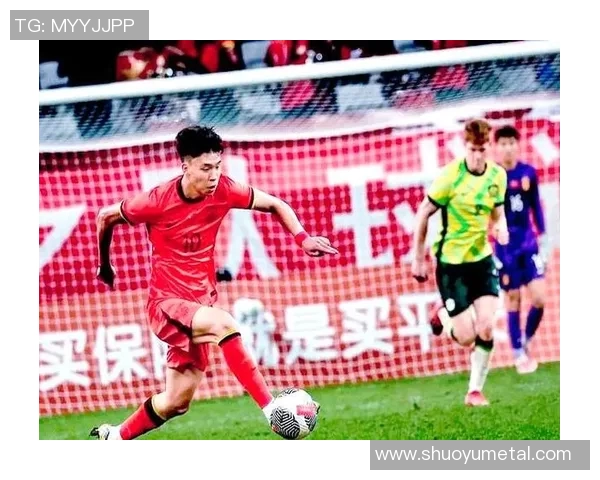 现役中国足球十大球星实力解析与未来展望 现役中国足球十大球星实力解析与未来展望